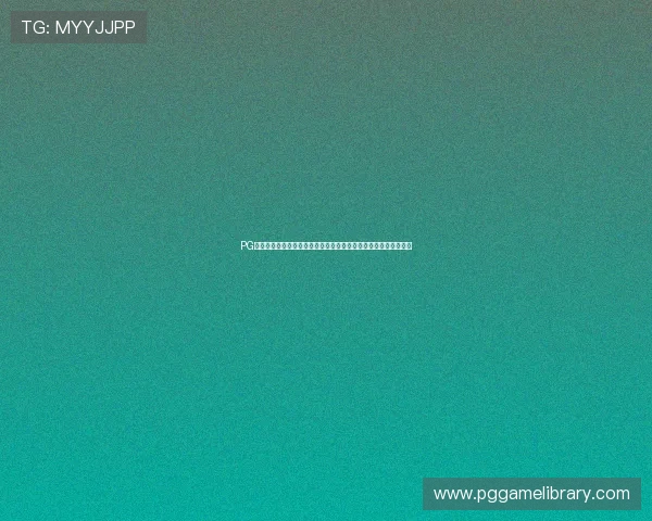 PG试玩国际站官网入口全面指南帮助玩家轻松进入体验最新游戏内容